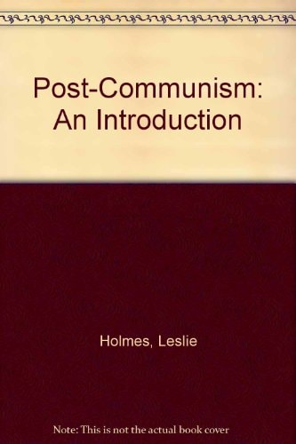 Post-Communism: An Introduction