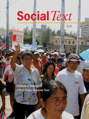 Collective History Thirty Years Of Social Text