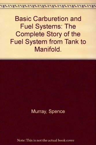 Basic Carburetion and Fuel Systems, No. 5