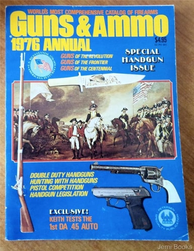 Guns & Ammo 1976 Annual: Special Handgun Issue