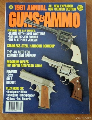 Guns and Ammo Annual, 1981