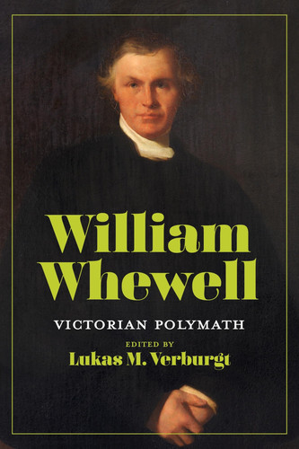 William Whewell Victorian Polymath