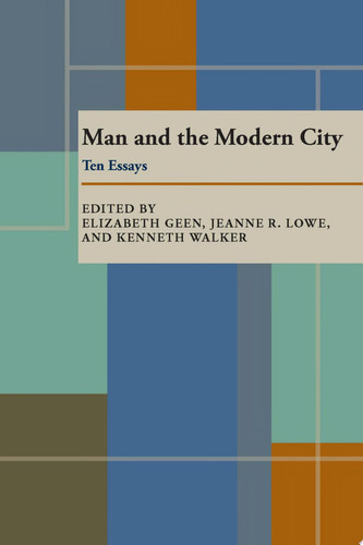 Man and the Modern City