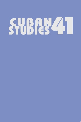 Cuban Studies 41