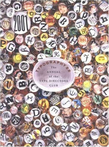Typography, Vol. 22 The Annual of the Type Directors Club