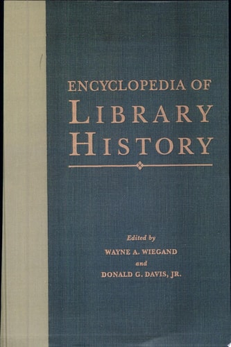 Encyclopedia of Library History