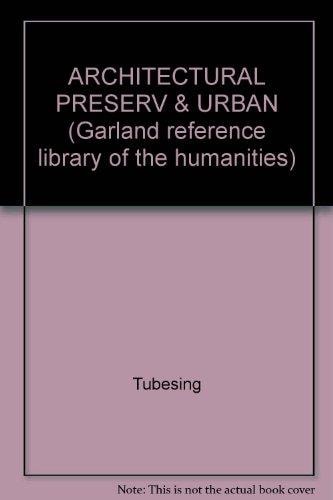 Architectural Preservation and Urban Renovation: An Annotated Bibliography of United States Congressional Documents