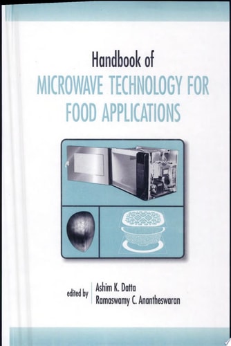 Handbook of Microwave Technology for Food Application