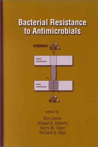 Bacterial Resistance to Antimicrobials