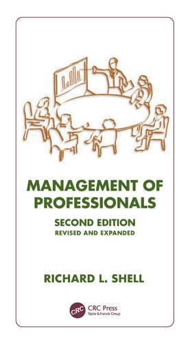 Management Of Professionals, Revised And Expanded