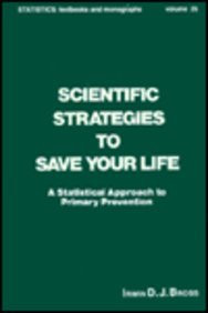 Scientific Strategies to Save Your Life