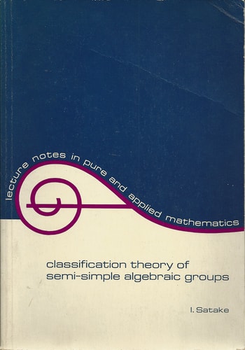 Classification Theory of Semi-Simple Algebraic Groups