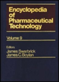 Encyclopedia of Pharmaceutical Technology Volume 9 - Liposomes as Pharmaceutical Dosage Forms to Microencapsulation