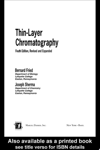 Thin-Layer Chromatography, Revised And Expanded