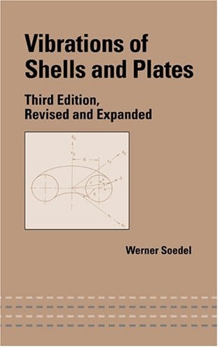 Vibrations of Shells and Plates, Third Edition