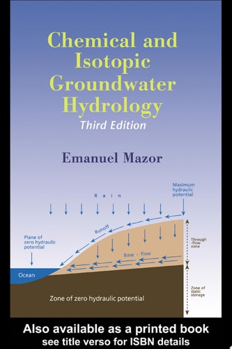 Chemical and Isotopic Groundwater Hydrology