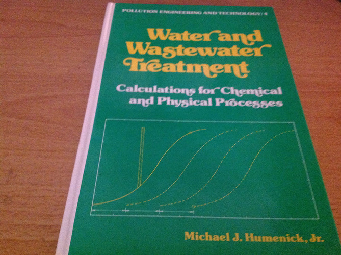 Water and Wastewater Treatment Calculations for Chemical and Physical Processes