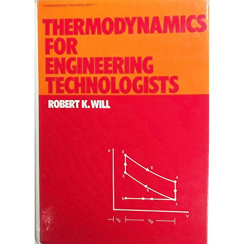 Thermodynamics for Engineering Technologists