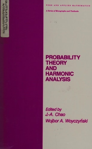 Probability Theory and Harmonic Analysis (Pure & Applied Mathematics)