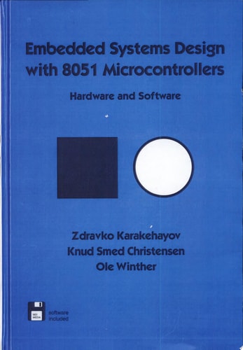 Embedded Systems Design with 8051 Microcontrollers Hardware and Software