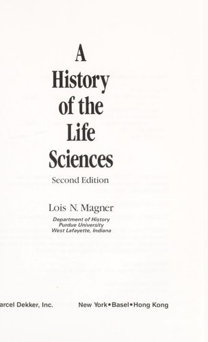 A History Of The Life Sciences 2Ed