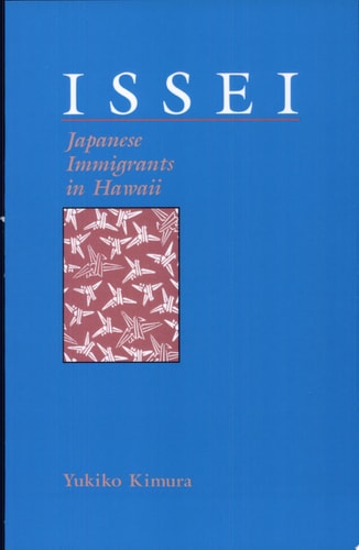 Issei Japanese Immigrants in Hawaii