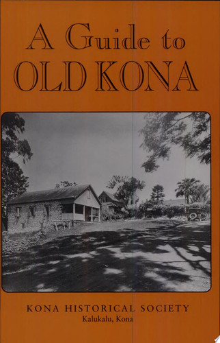 A Guide to Old Kona