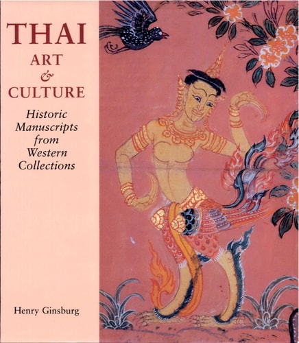 Thai Art and Culture Historic Manuscripts from Western Collections