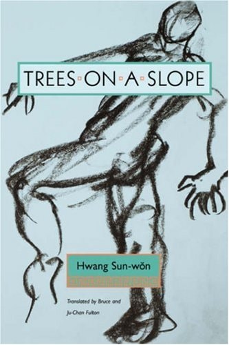 Trees on a Slope (Modern Korean Fiction)