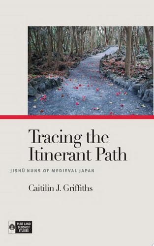 Tracing the Itinerant Path Jish? Nuns of Medieval Japan