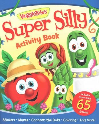 Veggie Tales Super Silly Activity Book