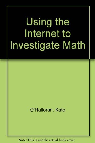 Using the Internet to Investigate Math