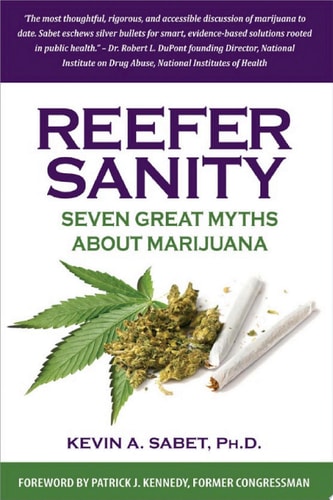 Reefer Sanity Seven Great Myths About Marijuana