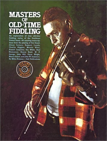 Masters of Old-Time Fiddling (Fiddle)