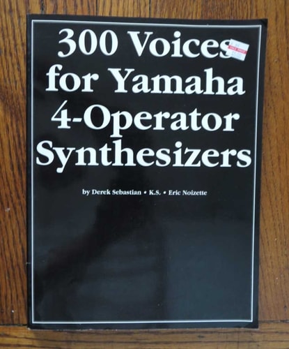 300 Voices for Yamaha 4-operator Synthesizers