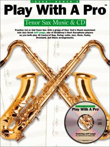 Play With a Pro: Tenor Sax