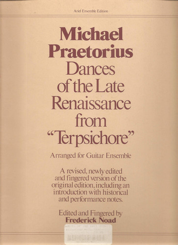 Praetorius: Dances of the Late Renaissance from "Terpsichore" (Guitar Ensemble)