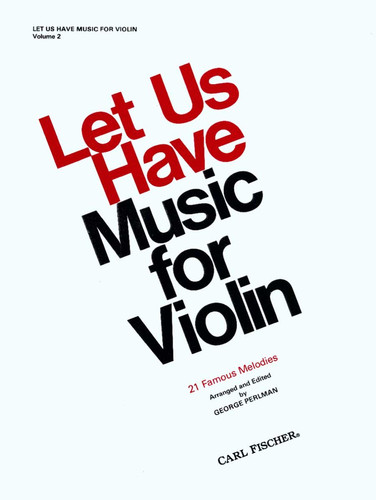 Let Us Have Music for Violin Volume 2