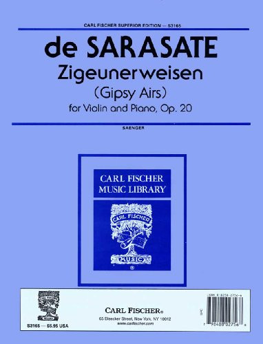 Zigeunerweisen (Gipsy Airs) for Violin and Piano, Op. 20 (Carl Fischer Superioe Edition)
