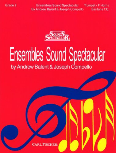 O5378 - Ensembles Sound Spectacular - Book 2 - Horn, Trumpet, Euphonium (MUSIQUE D'ENSEM)