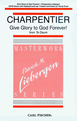 GIVE GLORY TO GOD FOREVER! CHANT