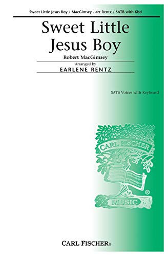 SWEET LITTLE JESUS BOY CHANT