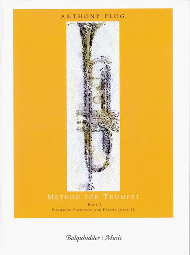 BQ81 - Method for Trumpet Book 2 - Fingering Exercises and Etudes (Part 1) (TROMPETTE)