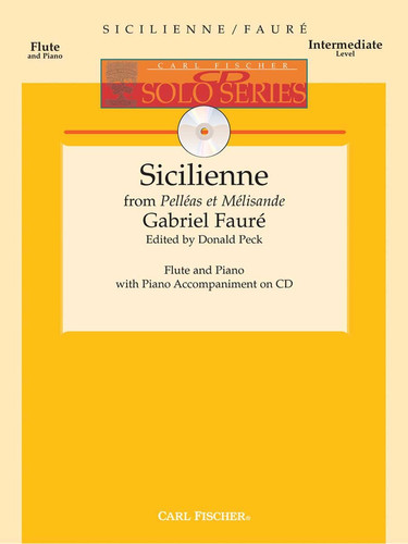 SICILIENNE FROM 'PELLEAS ET MELISANDE' FLUTE TRAVERSIERE-PARTITION+PARTIES SEPAREES