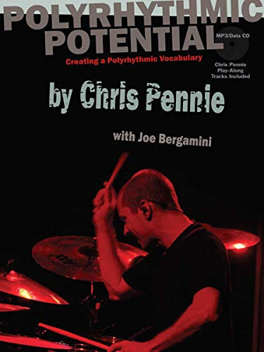 DRM124 - Chris Pennie - Polyrhythmic Potential, Creating A Polyrhythmic Vocabulary