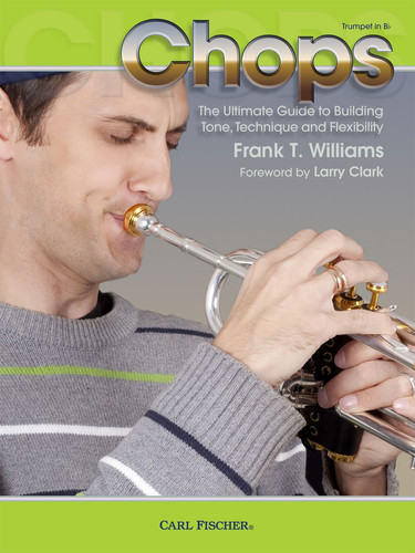 Frank T Williams Chops for Trumpet
