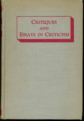 Critiques and Essays in Criticism: 1920-1948