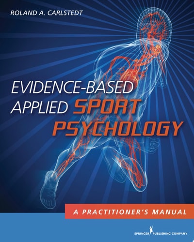 Evidence-Based Applied Sport Psychology