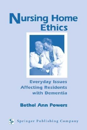 Nursing Home Ethics ISBN: 9780826119643