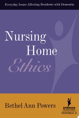 Nursing Home Ethics